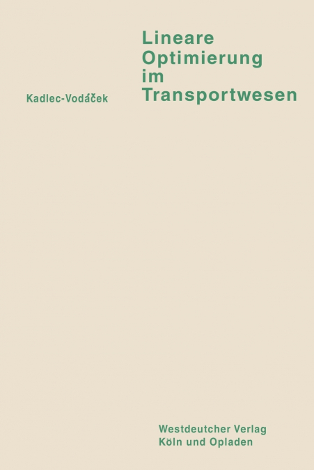 Lineare Optimierung Im Transportwesen