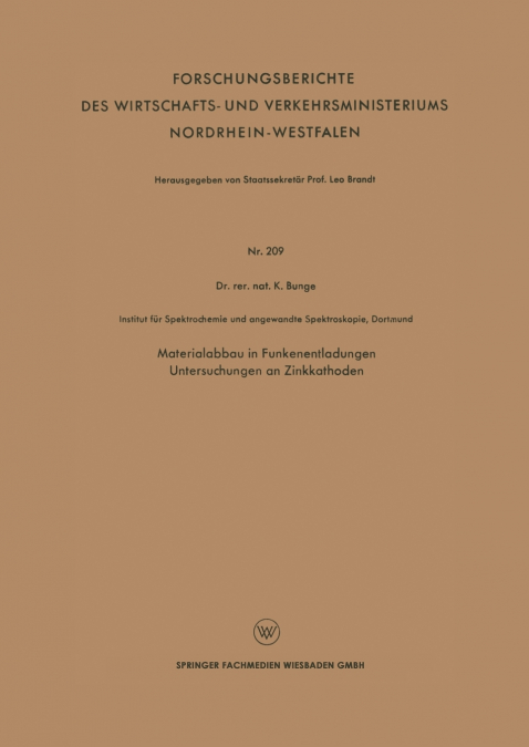 Materialabbau in Funkenentladungen Untersuchungen an Zinkkathoden