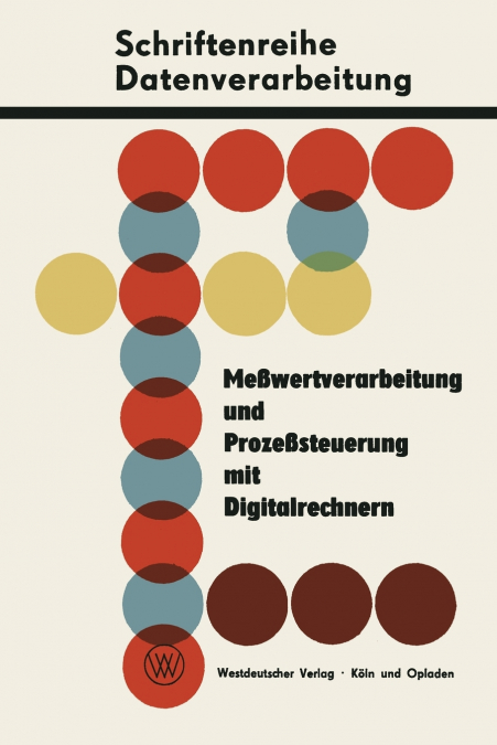 Messwertverarbeitung Und Prozesssteuerung Mit Digitalrechnern