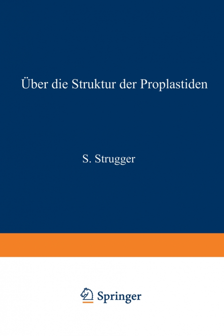 Über die Struktur der Proplastiden