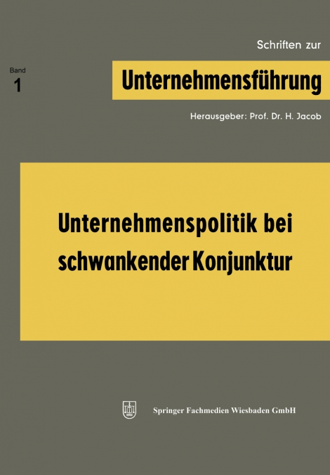 Unternehmenspolitik Bei Schwankender Konjunktur