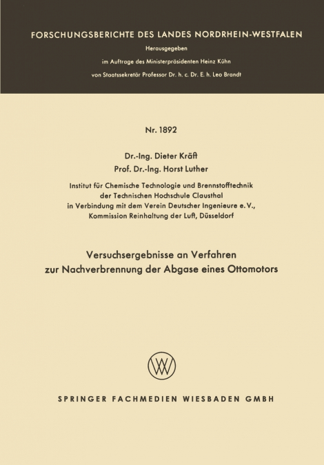 Versuchsergebnisse an Verfahren Zur Nachverbrennung Der Abgase Eines Ottomotors