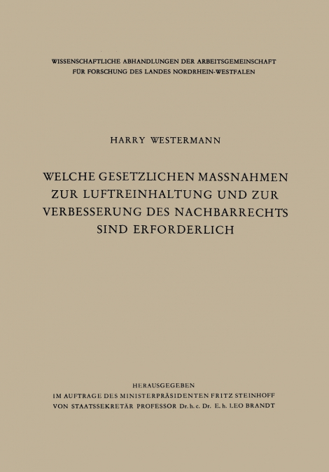 Welche gesetzlichen Maßnahmen zur Luftreinhaltung und zur Verbesserung des Nachbarrechts sind erforderlich?