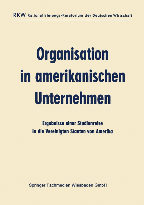 Organisation in amerikanischen Unternehmen