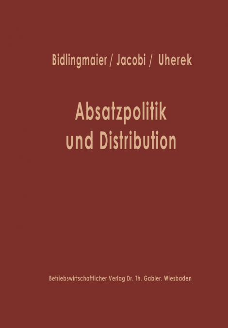 Absatzpolitik Und Distribution