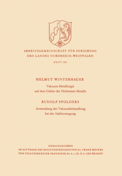 Vakuum-Metallurgie auf dem Gebiet der Nichteisen-Metalle / Anwendung der Vakuumbehandlung bei der Stahlerzeugung