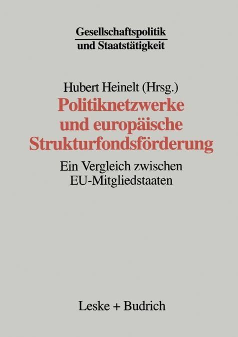 Politiknetzwerke und europäische Strukturfondsförderung