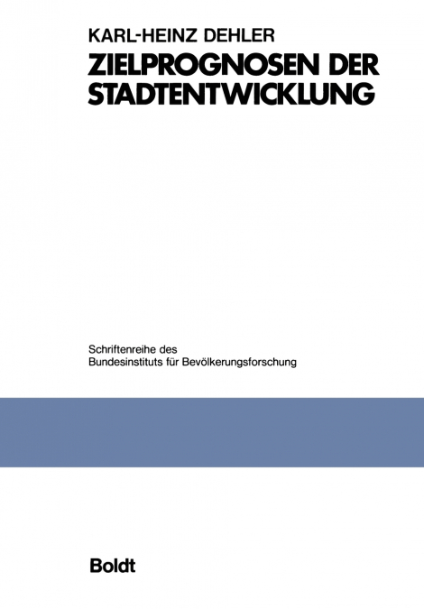 Zielprognosen Der Stadtentwicklung