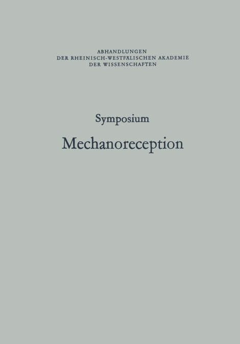 Symposium Mechanoreception