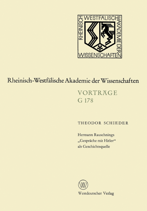 Hermann Rauschnings „Gespräche mit Hitler' als Geschichtsquelle