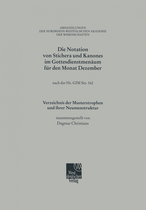 Die Notation von Stichera und Kanones im Gottesdienstmenäum für den Monat Dezember