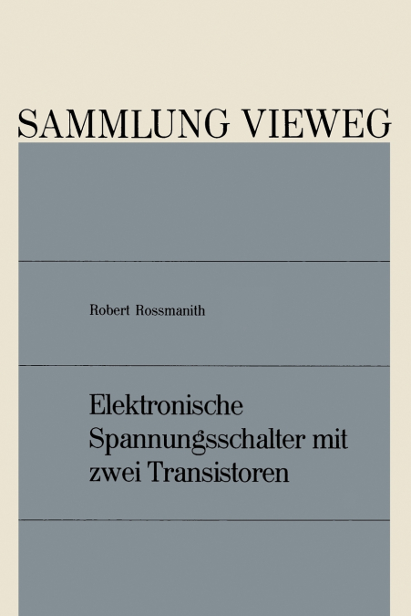 Elektronische Spannungsschalter mit zwei Transistoren