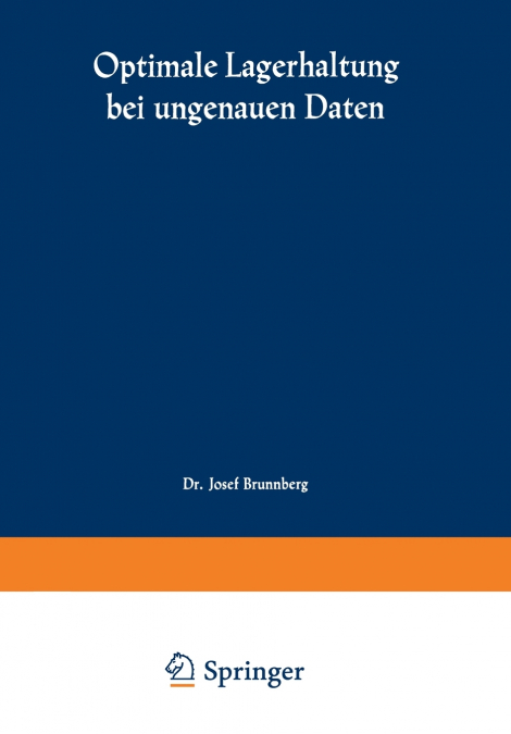 Optimale Lagerhaltung bei ungenauen Daten