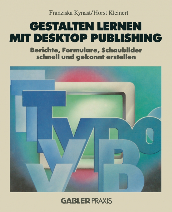 Gestalten lernen mit Desktop Publishing