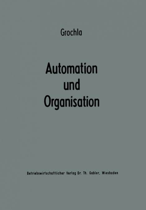 Automation und Organisation