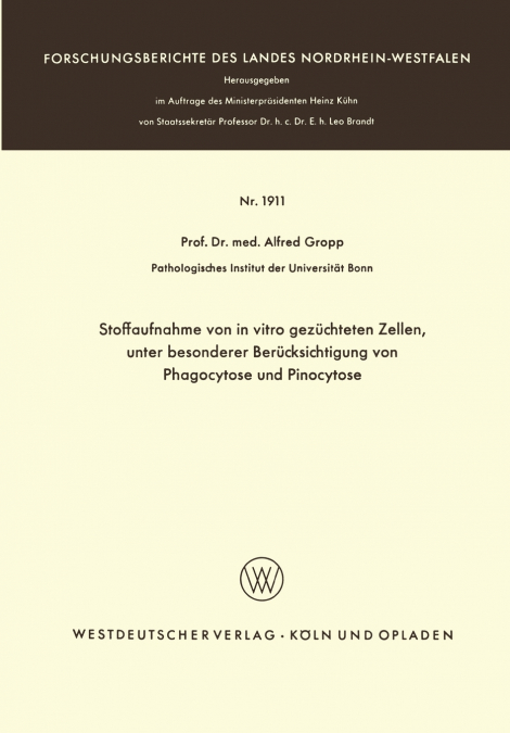 Stoffaufnahme von in vitro gezüchteten Zellen, unter besonderer Berücksichtigung von Phagocytose und Pinocytose