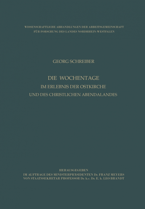Die Wochentage im Erlebnis der Ostkirche und des christlichen Abendlandes