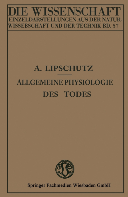 Allgemeine Physiologie des Todes