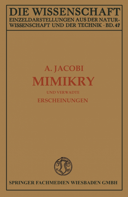 Mimikry Und Verwandte Erscheinungen