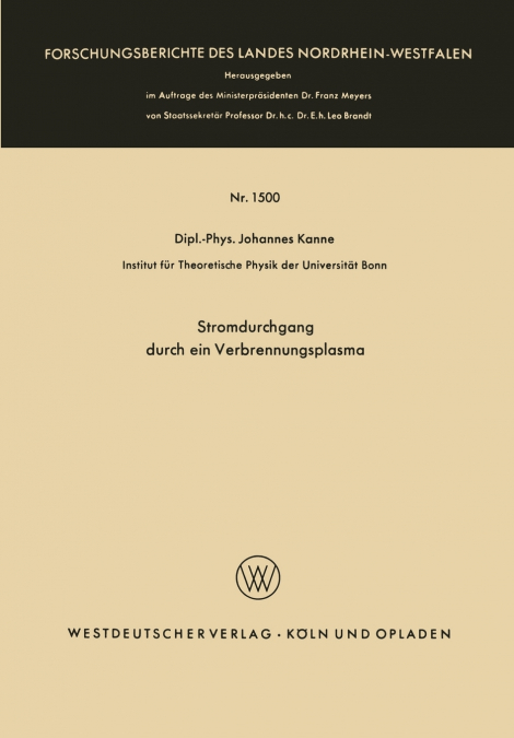 Stromdurchgang durch ein Verbrennungsplasma