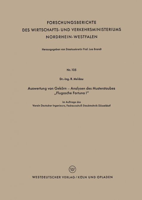 Auswertung Von Gekorn - Analysen Des Musterstaubes Flugasche Fortuna I