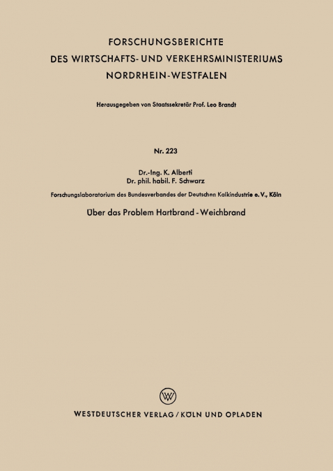 Über das Problem Hartbrand - Weichbrand