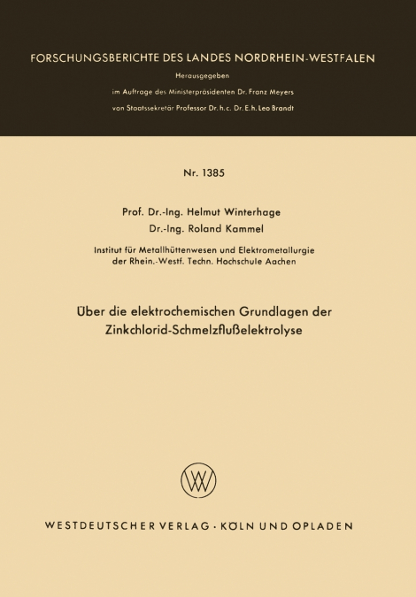 Über die elektrochemischen Grundlagen der Zinkchlorid-Schmelzflußelektrolyse