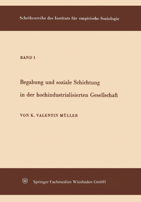 Begabung und soziale Schichtung in der hochindustrialisierten Gesellschaft