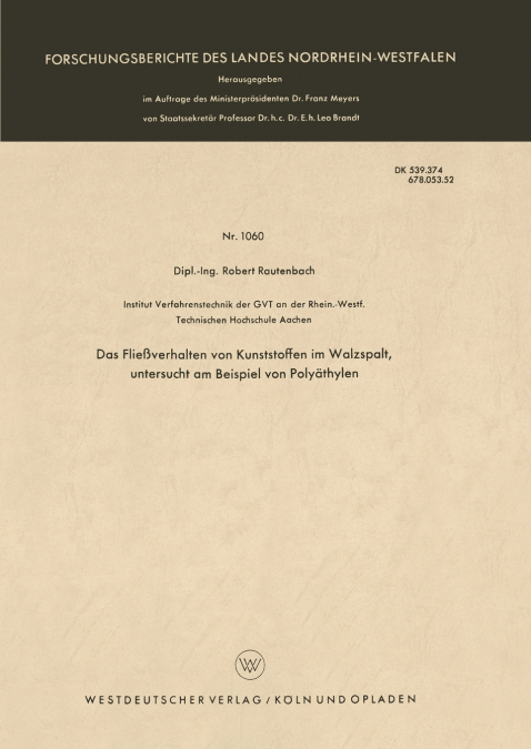 Das Fließverhalten von Kunststoffen im Walzspalt, untersucht am Beispiel von Polyäthylen