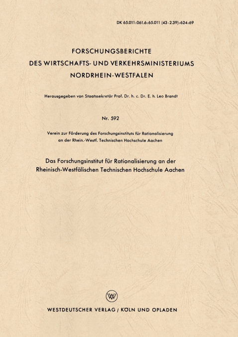 Das Forschungsinstitut für Rationalisierung an der Rheinisch-Westfälischen Technischen Hochschule Aachen