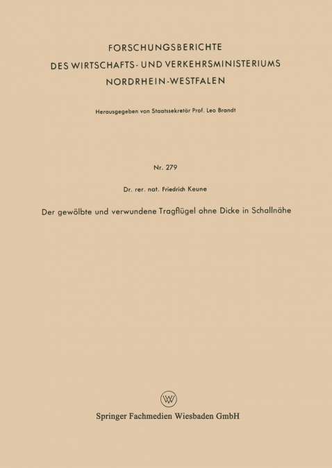 Der Gewolbte Und Verwundene Tragflugel Ohne Dicke in Schallnahe