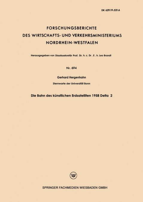 Die Bahn Des Kunstlichen Erdsatelliten 1958 Delta 2