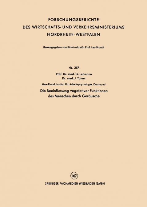 Die Beeinflussung vegetativer Funktionen des Menschen durch Geräusche