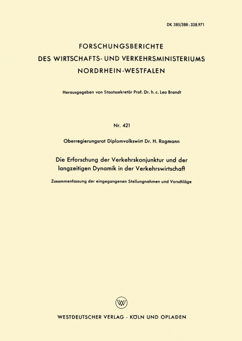 Die Erforschung Der Verkehrskonjunktur Und Der Langzeitigen Dynamik in Der Verkehrswirtschaft
