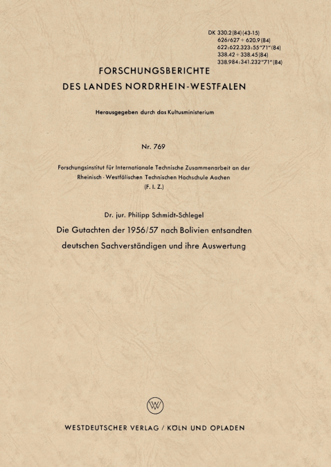 Die Gutachten der 1956/57 nach Bolivien entsandten deutschen Sachverständigen und ihre Auswertung