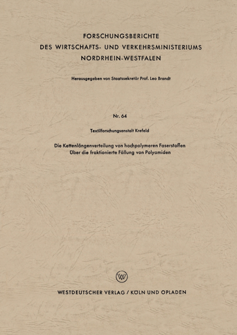 Die Kettenlangenverteilung Von Hochpolymeren Faserstoffen