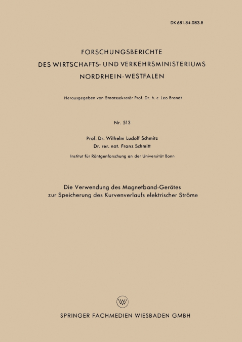 Die Verwendung Des Magnetband-Gerates Zur Speicherung Des Kurvenverlaufs Elektrischer Strome