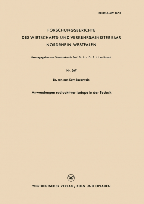 Anwendungen radioaktiver Isotope in der Technik