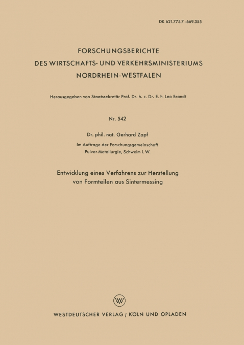 Entwicklung Eines Verfahrens Zur Herstellung Von Formteilen Aus Sintermessing