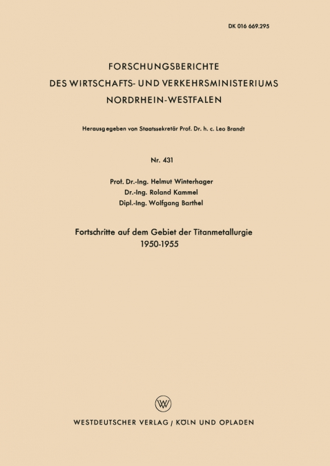 Fortschritte auf dem Gebiet der Titanmetallurgie 1950-1955