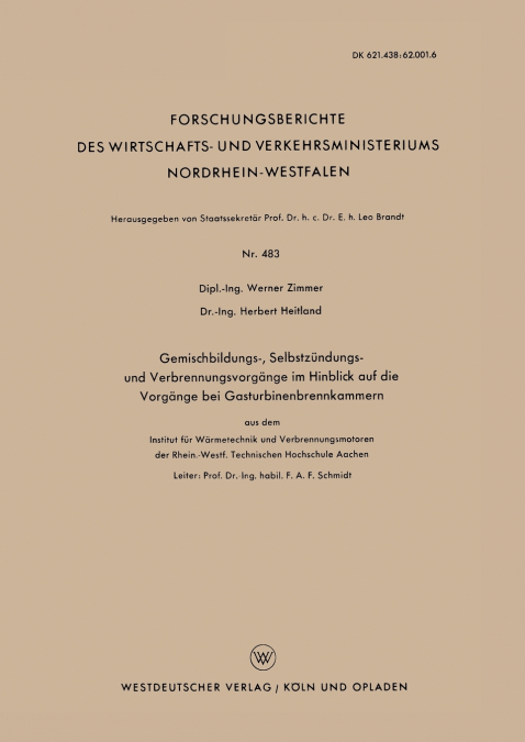 Gemischbildungs-, Selbstzundungs- Und Verbrennungsvorgange Im Hinblick Auf Die Vorgange Bei Gasturbinenbrennkammern