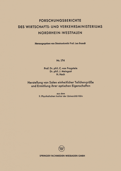 Herstellung Von Solen Einheitlicher Teilchengrosse Und Ermittlung Ihrer Optischen Eigenschaften