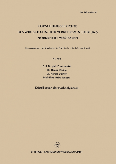 Kristallisation der Hochpolymeren