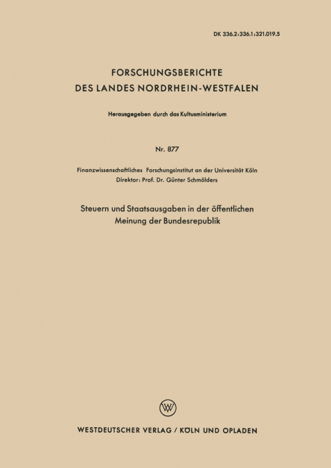 Steuern und Staatsausgaben in der öffentlichen Meinung der Bundesrepublik