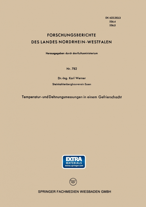 Temperatur- und Dehnungsmessungen in einem Gefrierschacht