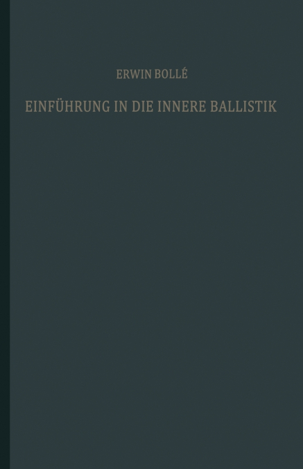 Einführung in die innere Ballistik