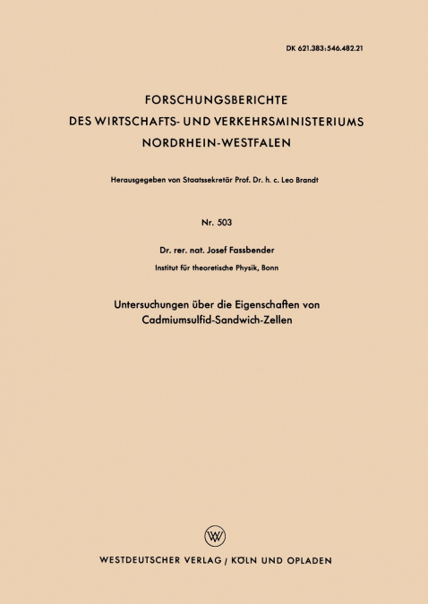 Untersuchungen über die Eigenschaften von Cadmiumsulfid-Sandwich-Zellen