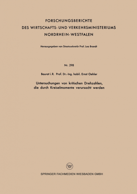 Untersuchungen Von Kritischen Drehzahlen, Die Durch Kreiselmomente Verursacht Werden