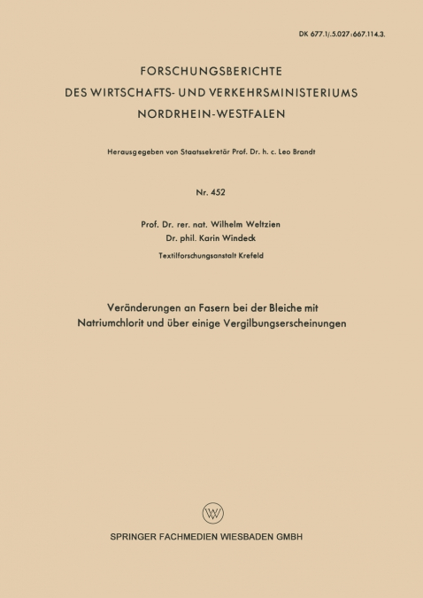 Veranderungen an Fasern Bei Der Bleiche Mit Natriumchlorit Und Uber Einige Vergilbungserscheinungen