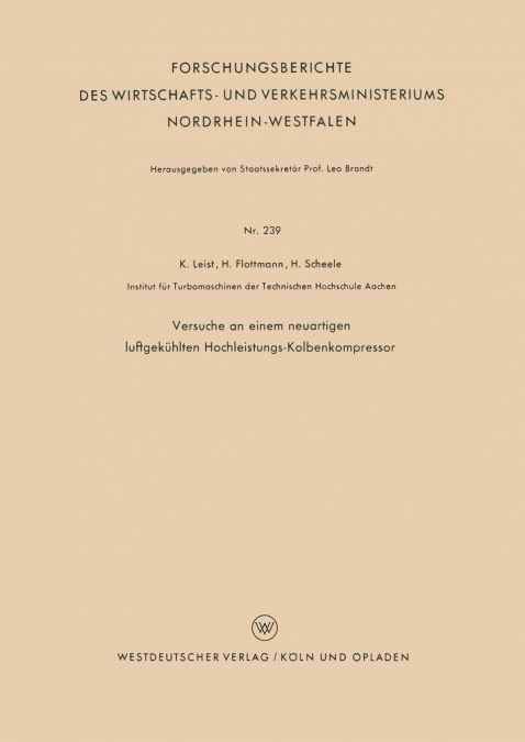 Versuche an Einem Neuartigen Luftgekuhlten Hochleistungs-Kolbenkompressor